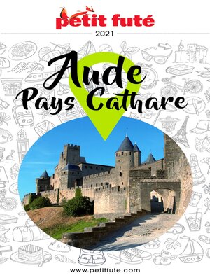 cover image of AUDE--PAYS CATHARE 2021 Petit Futé